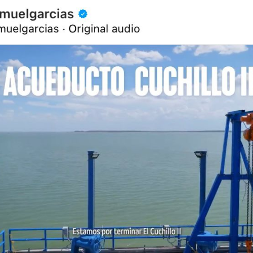 Nuevo León prepara inicio de bombeo de agua del acueducto “El Cuchillo II”