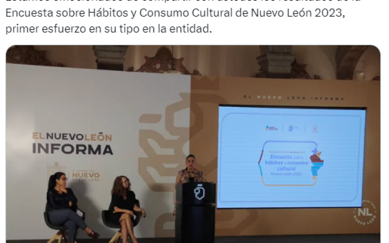 Resultados de la Encuesta sobre Hábitos y Consumo Cultural de Nuevo León 2023